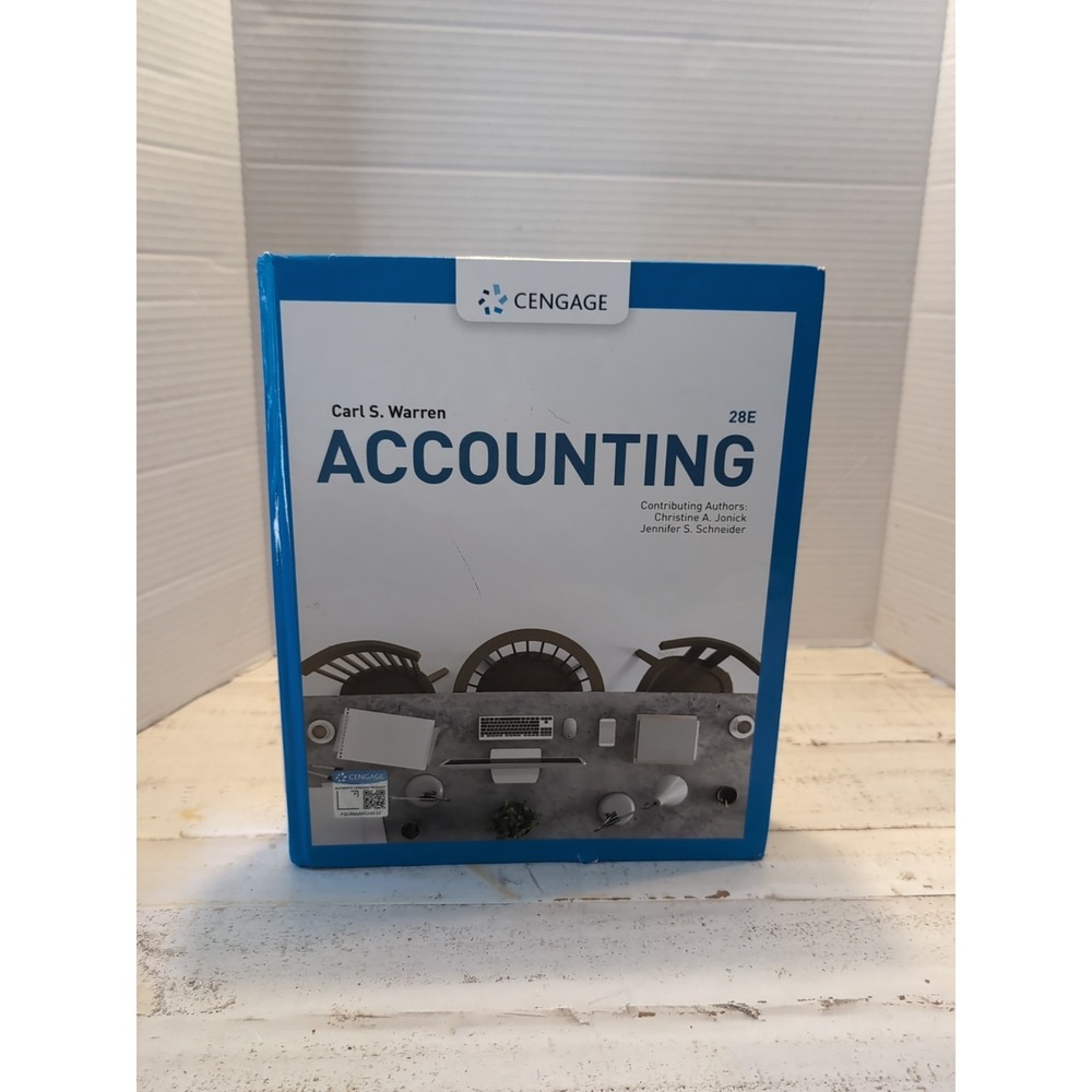 Accounting by Carl Warren, Christine Jonick, Jennifer Schneider 28E Hardcover
